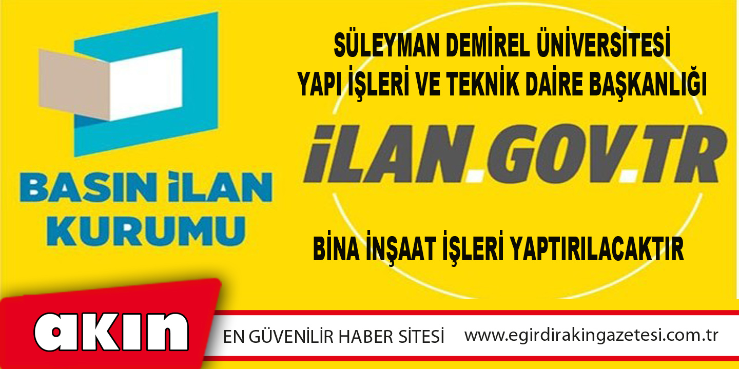 Süleyman Demirel Üniversitesi Yapı İşleri Ve Teknik Daire Başkanlığı