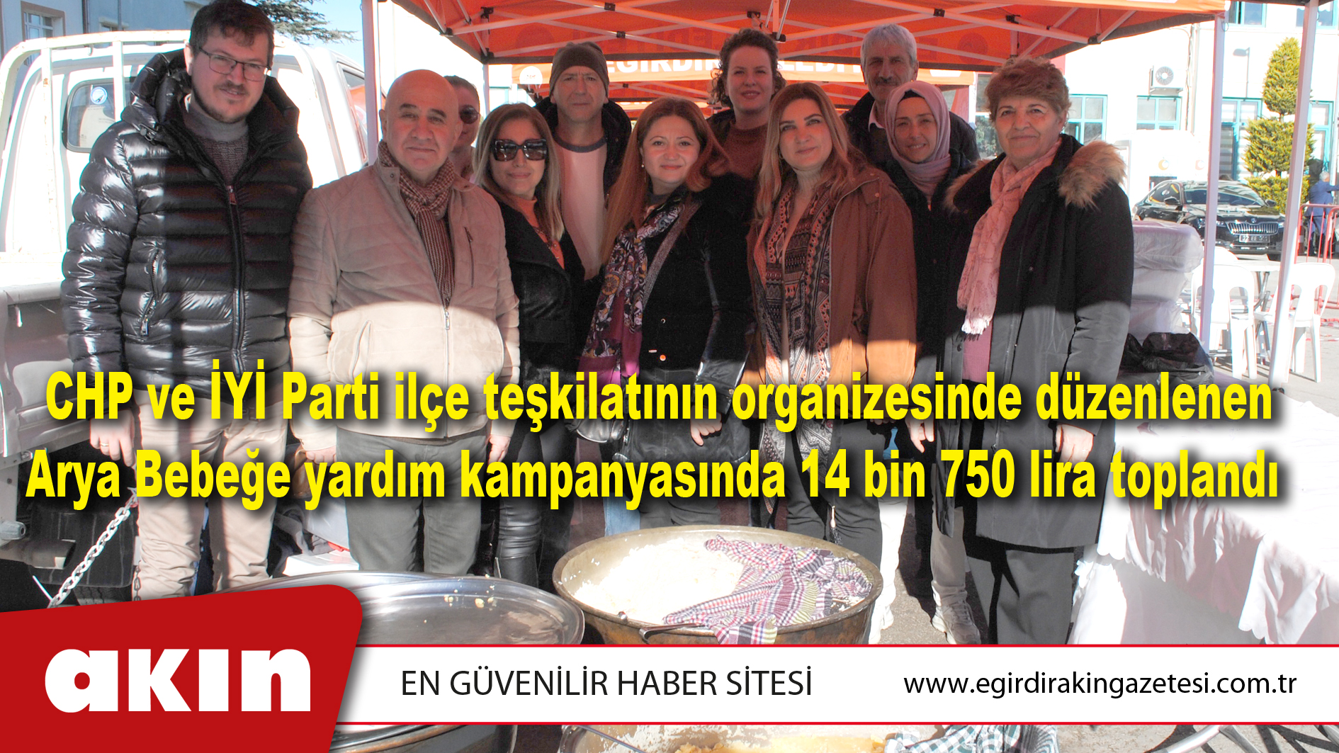 eğirdir haber,akın gazetesi,egirdir haberler,son dakika,CHP ve İYİ Parti ilçe teşkilatının organizesinde düzenlenen Arya Bebeğe yardım kampanyasında 14 bin 750 lira toplandı