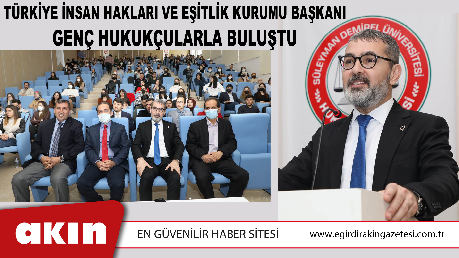 Türkiye İnsan Hakları Ve Eşitlik Kurumu Başkanı Genç Hukukçularla Buluştu