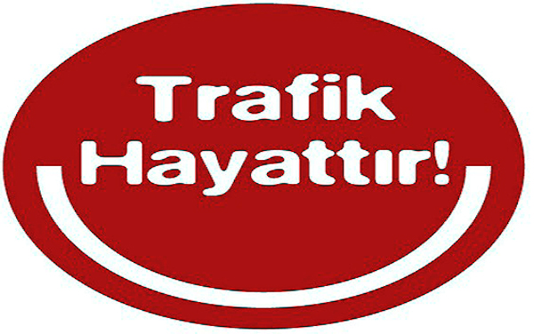 Karayolu Trafik Haftası 3 - 11 Mayıs tarihleri arasında kutlanacak