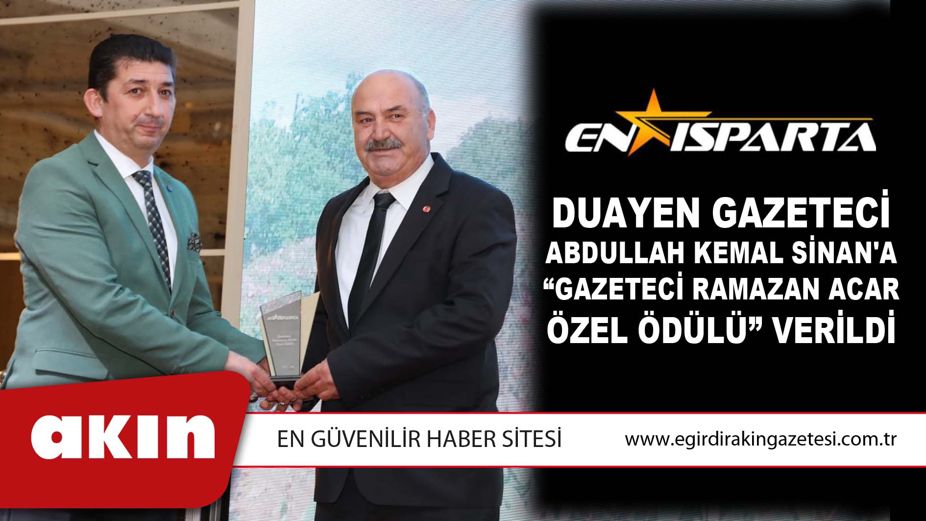 eğirdir haber,akın gazetesi,egirdir haberler,son dakika,Duayen Gazeteci Abdullah Kemal Sinan'a “Gazeteci Ramazan Acar Özel Ödülü” Verildi