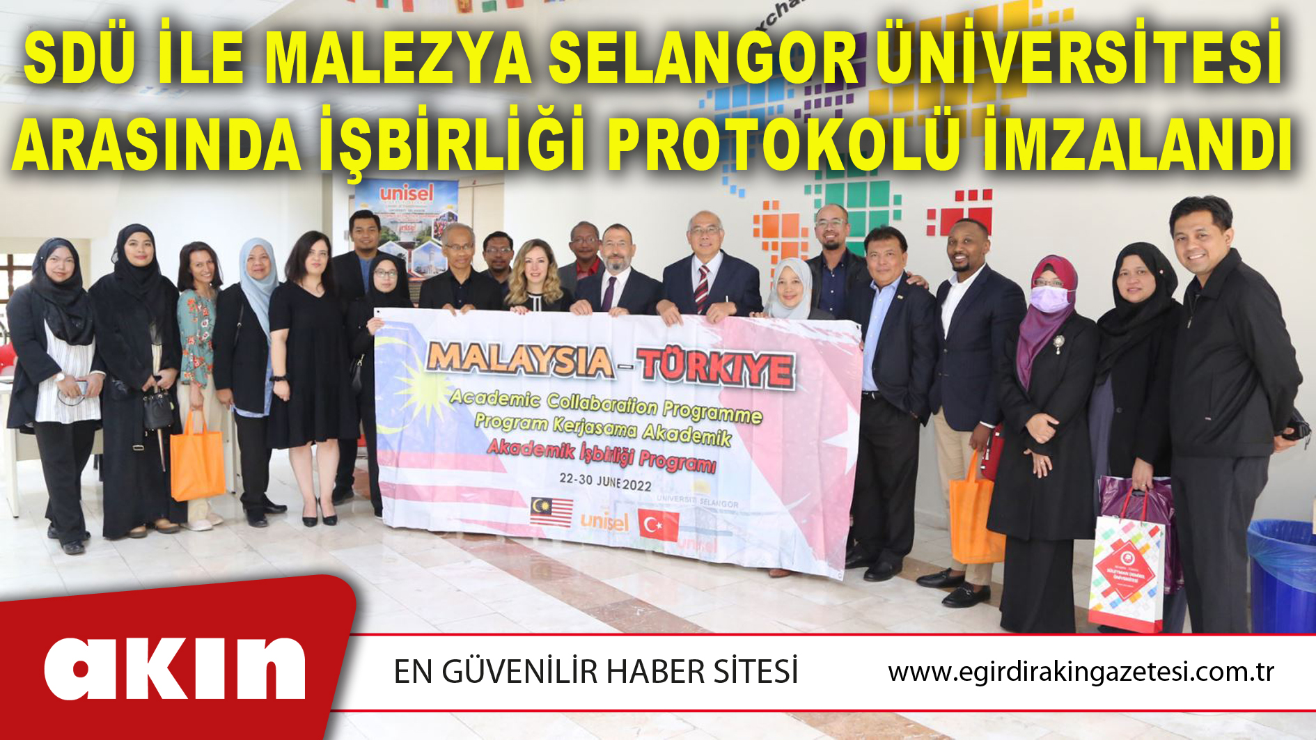 SDÜ İle Malezya Selangor Üniversitesi Arasında İşbirliği Protokolü İmzalandı