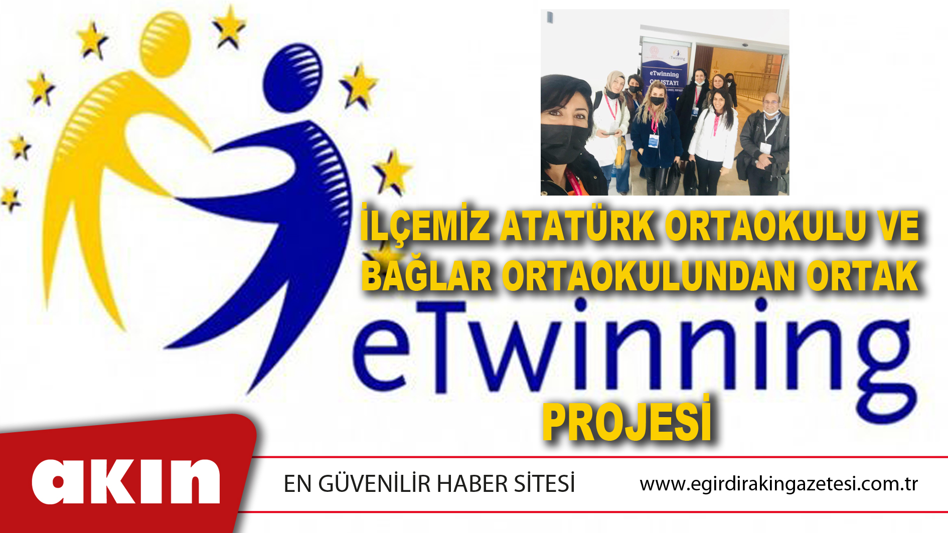 eğirdir haber,akın gazetesi,egirdir haberler,son dakika,İlçemiz Atatürk Ortaokulu Ve Bağlar Ortaokulundan Ortak e-TWINNING Projesi