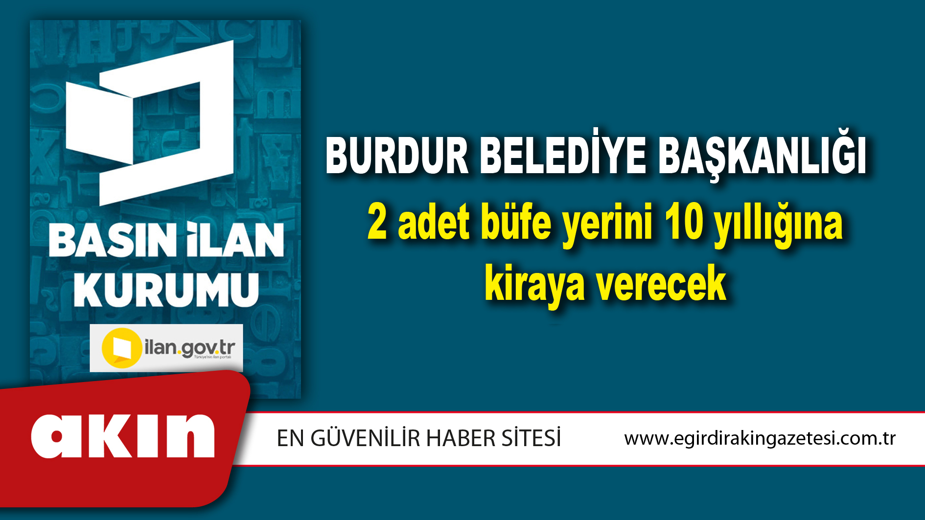 Burdur Belediye Başkanlığı 2 adet büfe yerini 10 yıllığına kiraya verecek