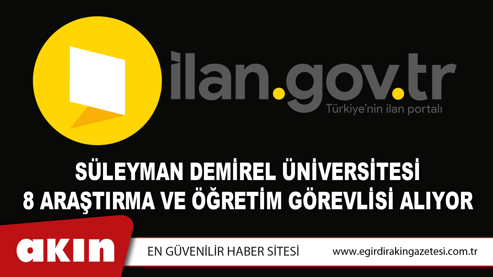 Süleyman Demirel Üniversitesi 8 Araştırma Ve Öğretim Görevlisi Alıyor