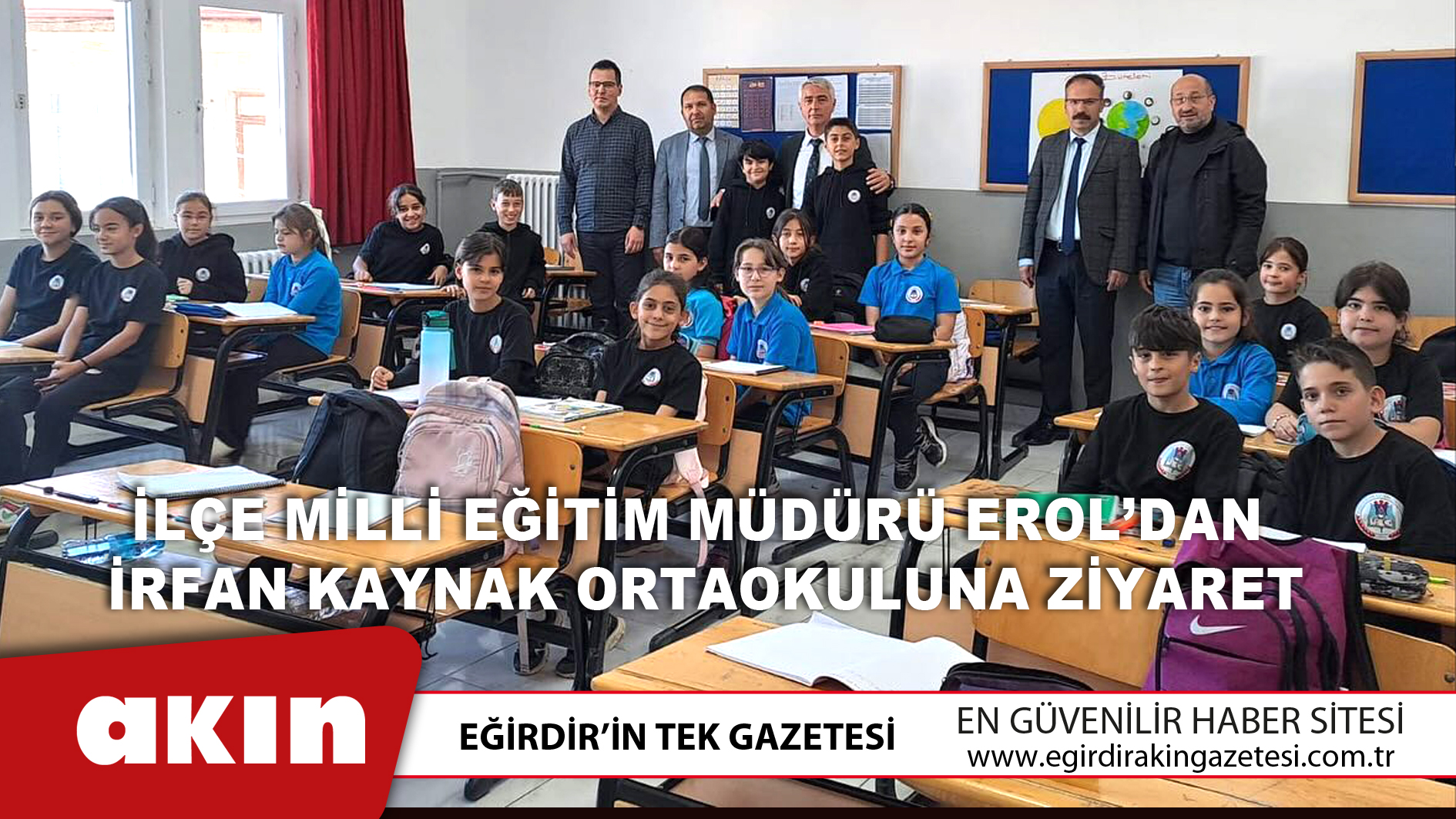 İlçe Milli Eğitim Müdürü Erol’dan İrfan Kaynak Ortaokuluna Ziyaret
